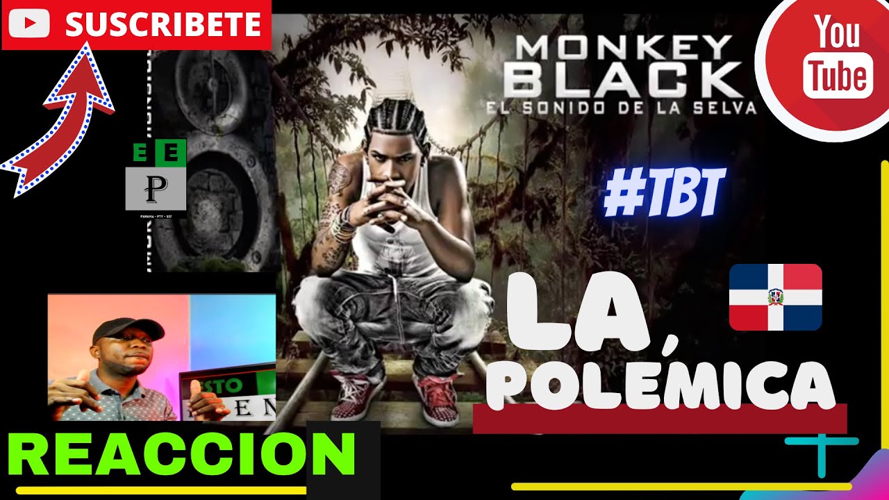 |PANAMEÑO REACCIONA| Monkey Black - La Polemica Freestyle 2010 #TBT ​​ #RapDominicano