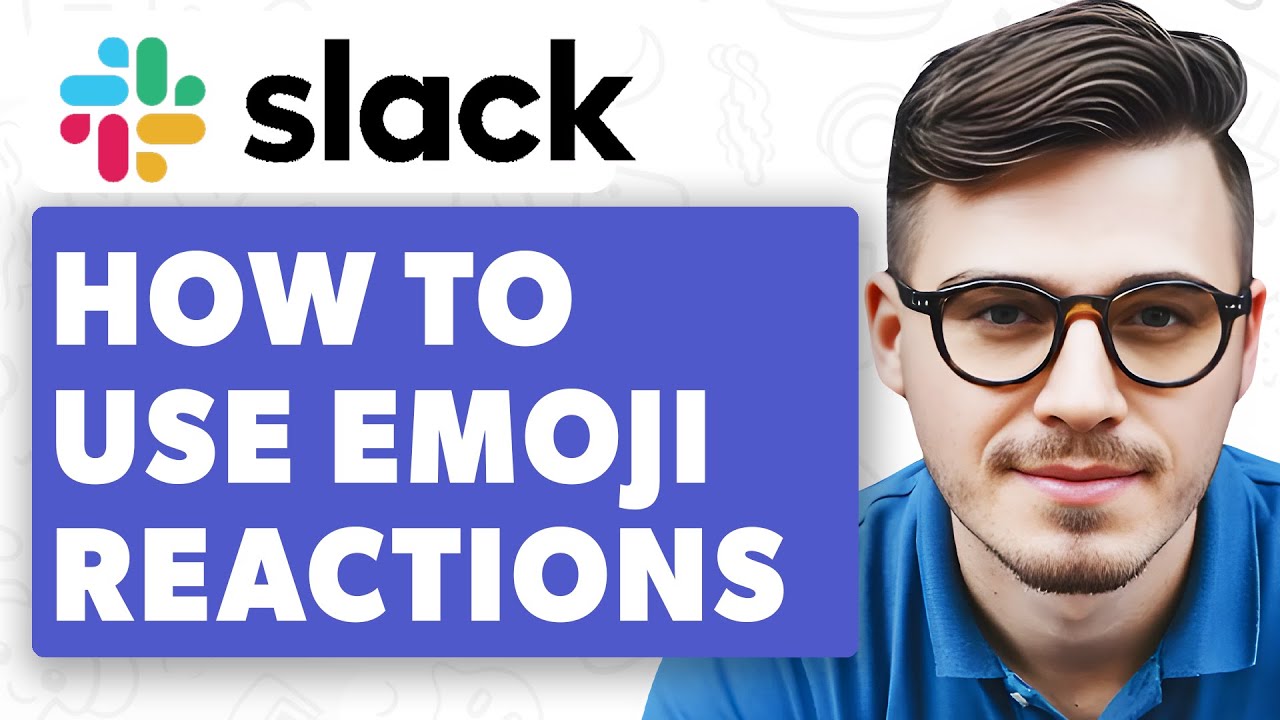 How To Use Emoji Reactions On Slack [2025 Guide]