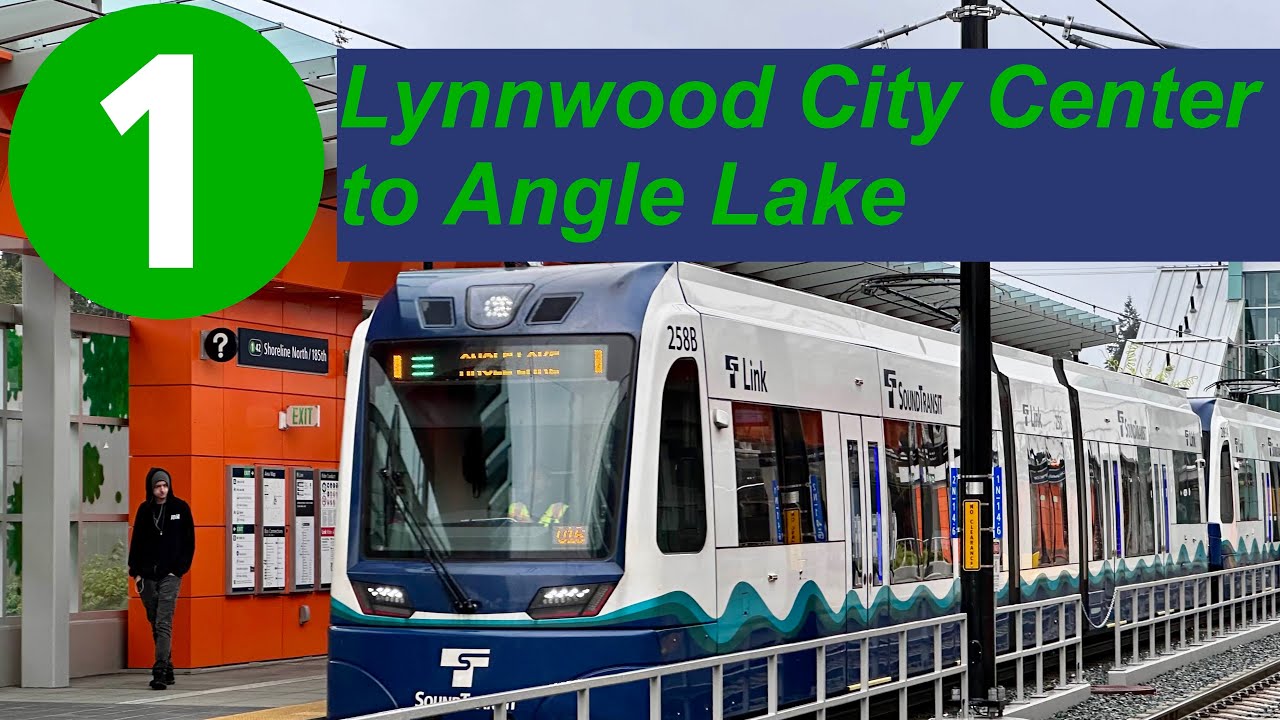 Link 1 Line | Lynnwood City Center to Angle Lake