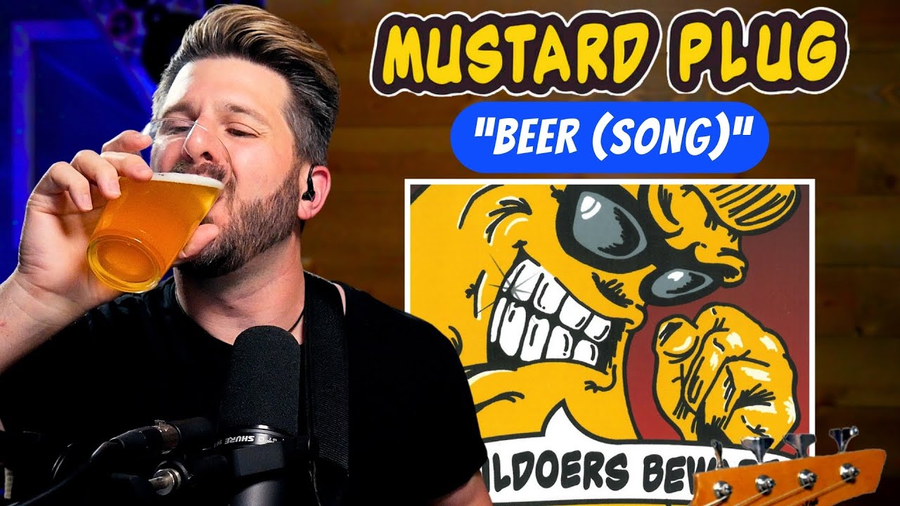 Drinking BEER for my very first MUSTARD PLUG experience!