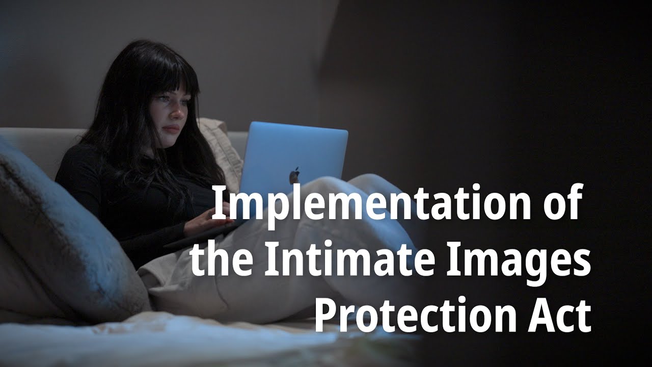 Implementation of the Intimate Images Protection Act | INNOVATION