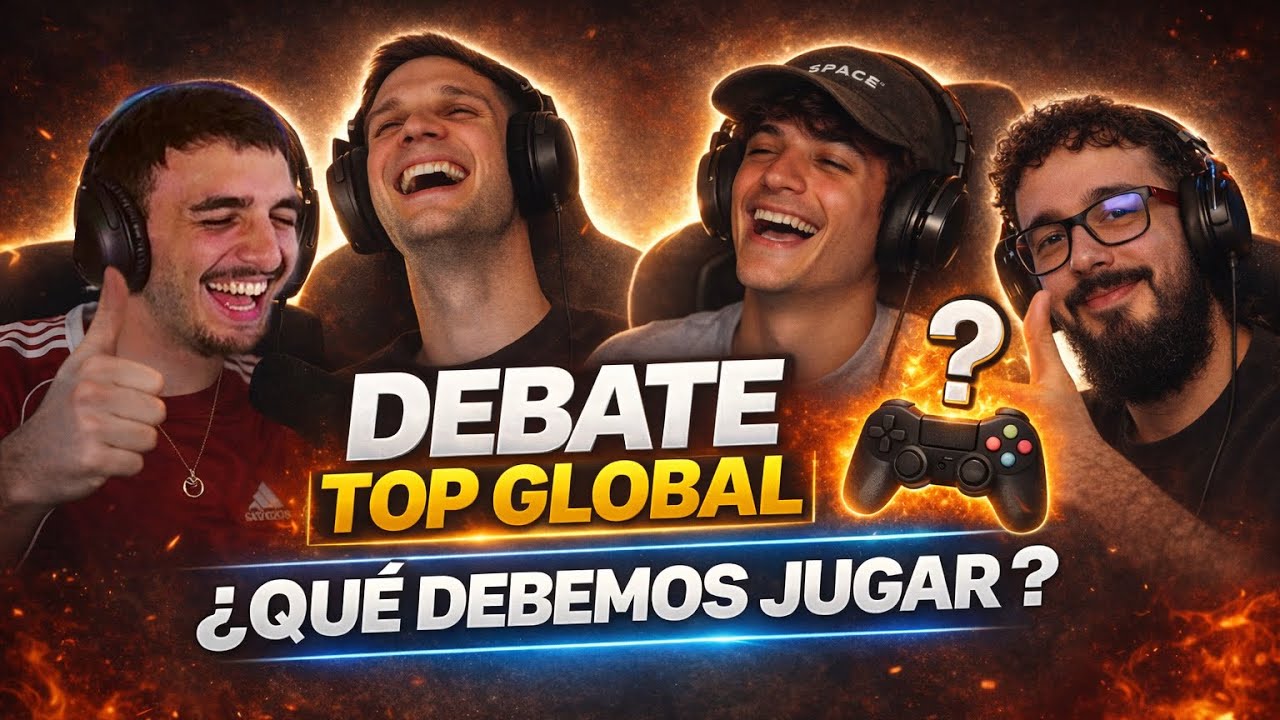 DEBATE DE JUEGOS [ TOP GLOBALES ] COKER, ZEKO, GONCHO, DUENDE PABLO