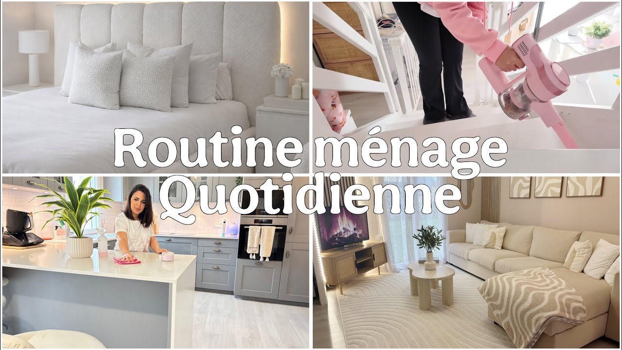 😰😰ROUTINE M&Eacute;NAGE QUOTIDIENNE | ASTUCES MOTIVATION🥲