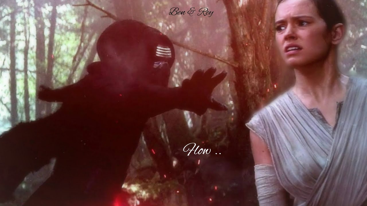 Ben & Rey 🖤 Flow
