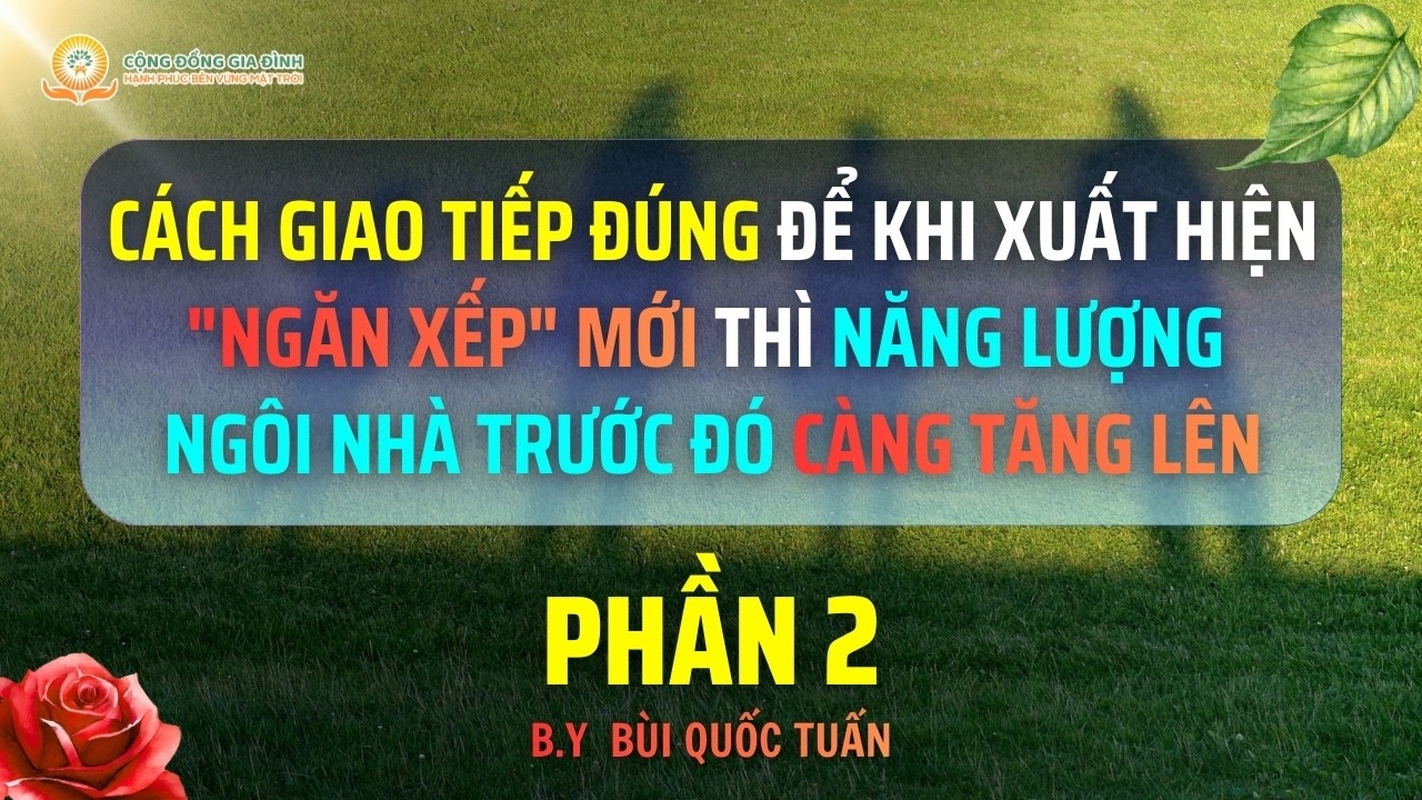 Cách Giao Tiếp Đúng Để Khi Xuất Hiện 