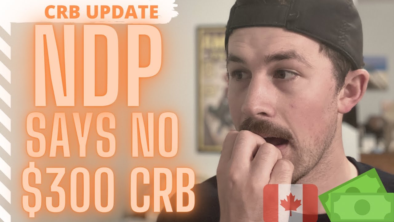 CRB UPDATE | NDP Pushes Against $200 CRB Reduction!