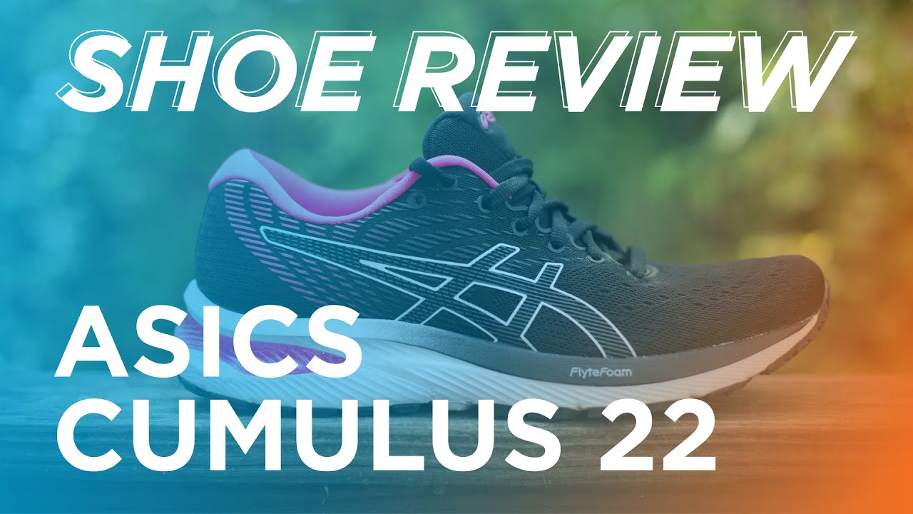 Shoe Review: ASICS GEL-Cumulus 22