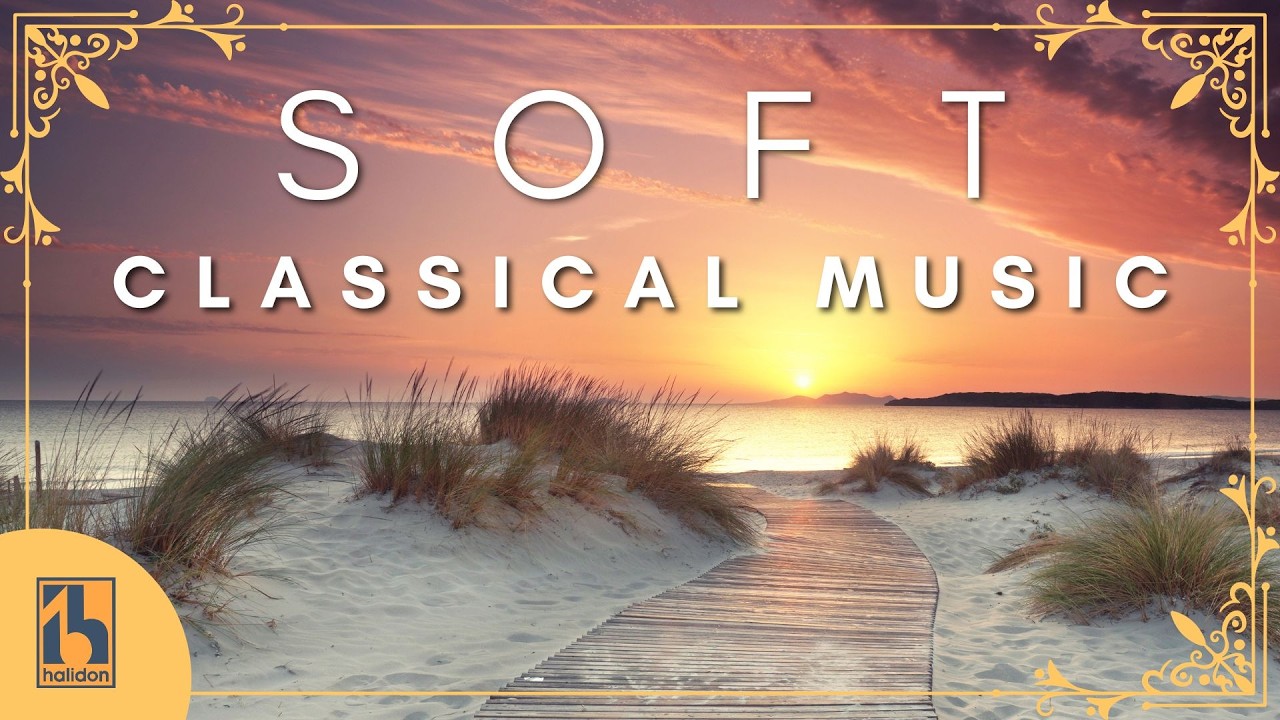 Soft Classical Music