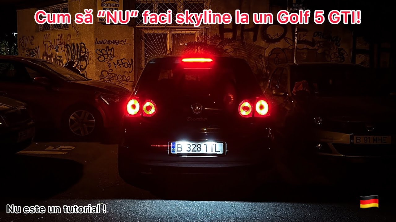Cum să îți faci skyline de buget la Golf V ! (simplu si rapid)