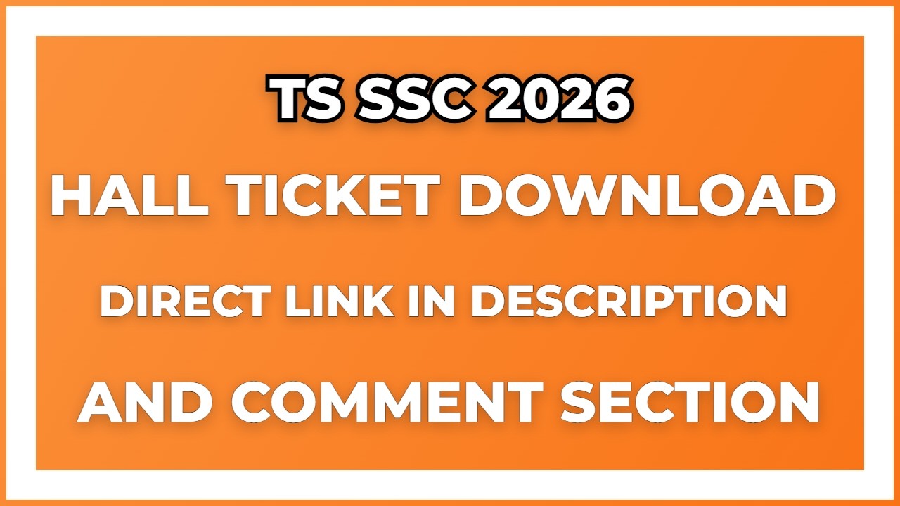 hall tickets 2026 class 10 telangana state.ssc hall ticket download 2026.hall ticket 10th class 2026