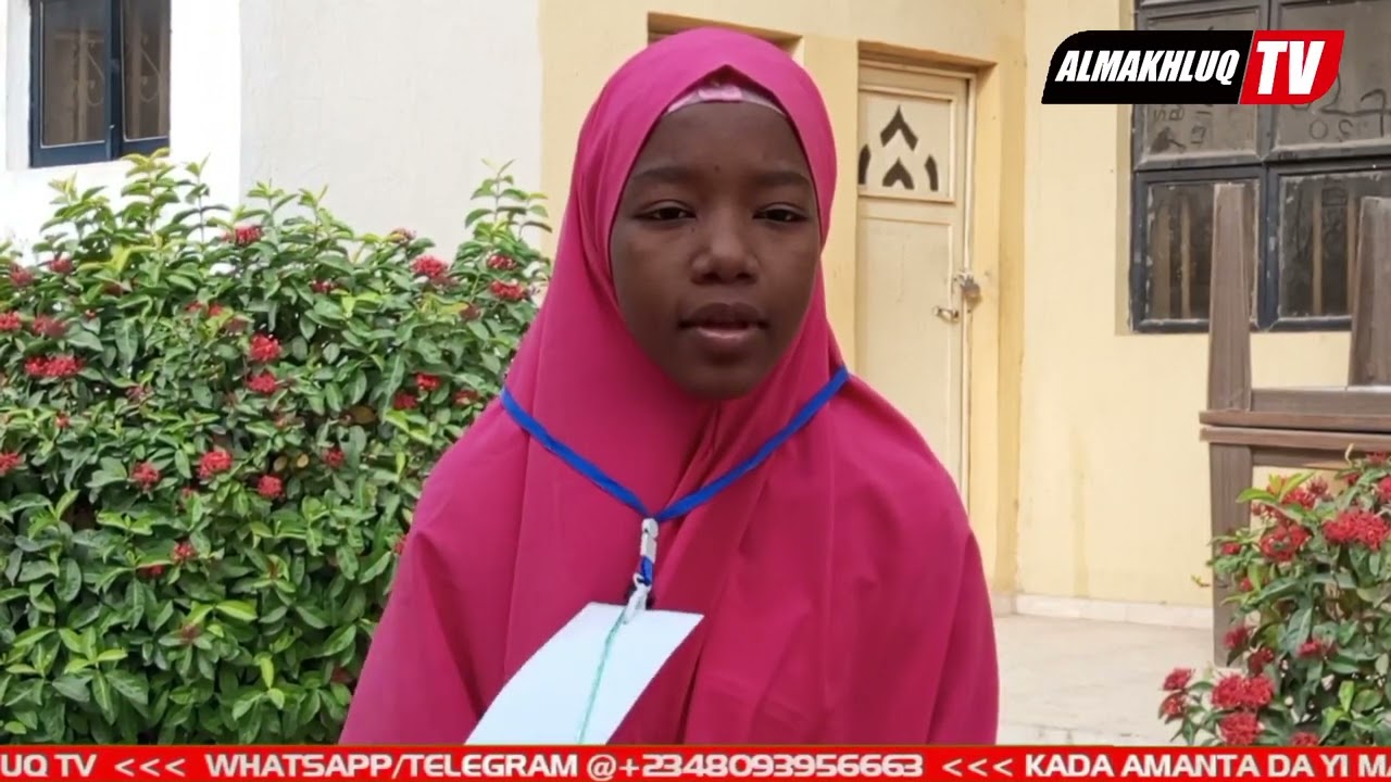 Khadija Muh'd Madu from Yobe State @AlmakhluqTV