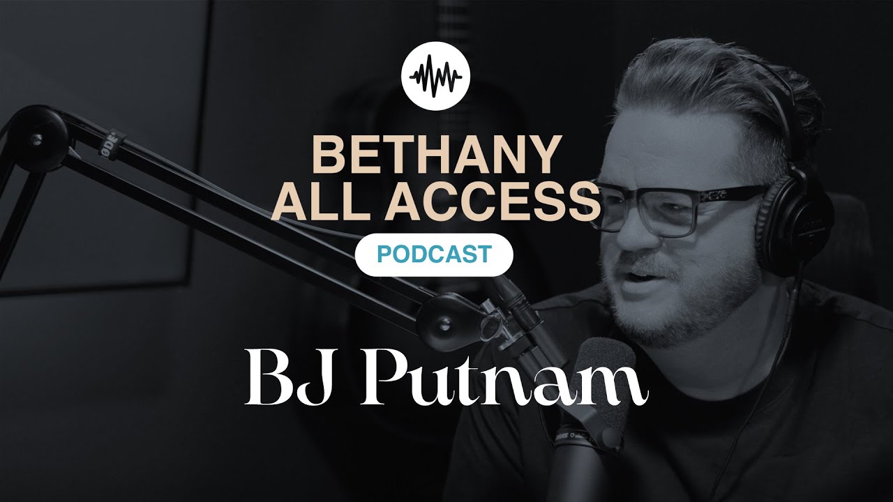 11 | Leading Worship with BJ Putnam