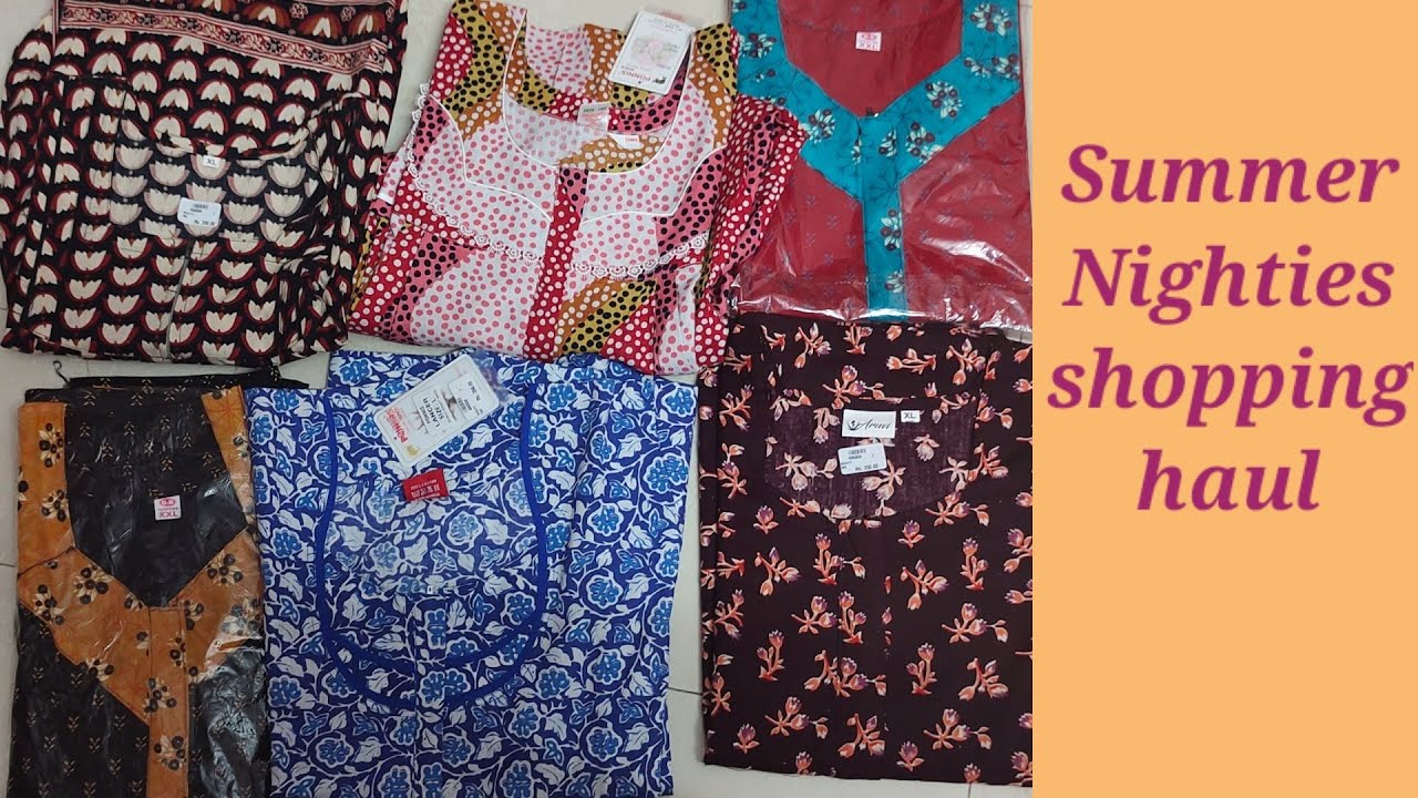 summer nighties shopping haul