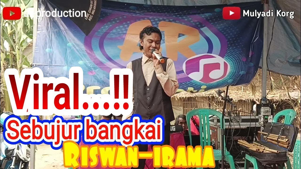 sebujur bangkai || vocal-riswan-irama || AR-production