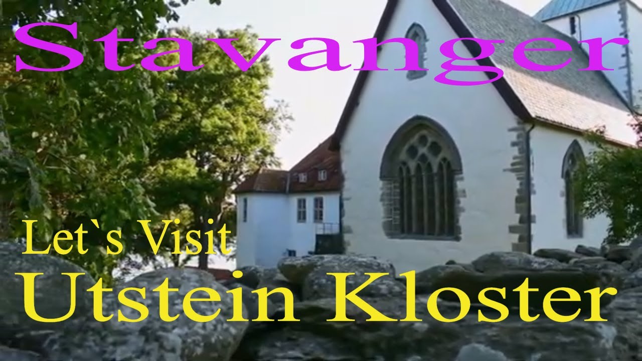 UTSTEIN KLOSTER -STAVANGER - LET`S VISIT ( Utstein Monastery )