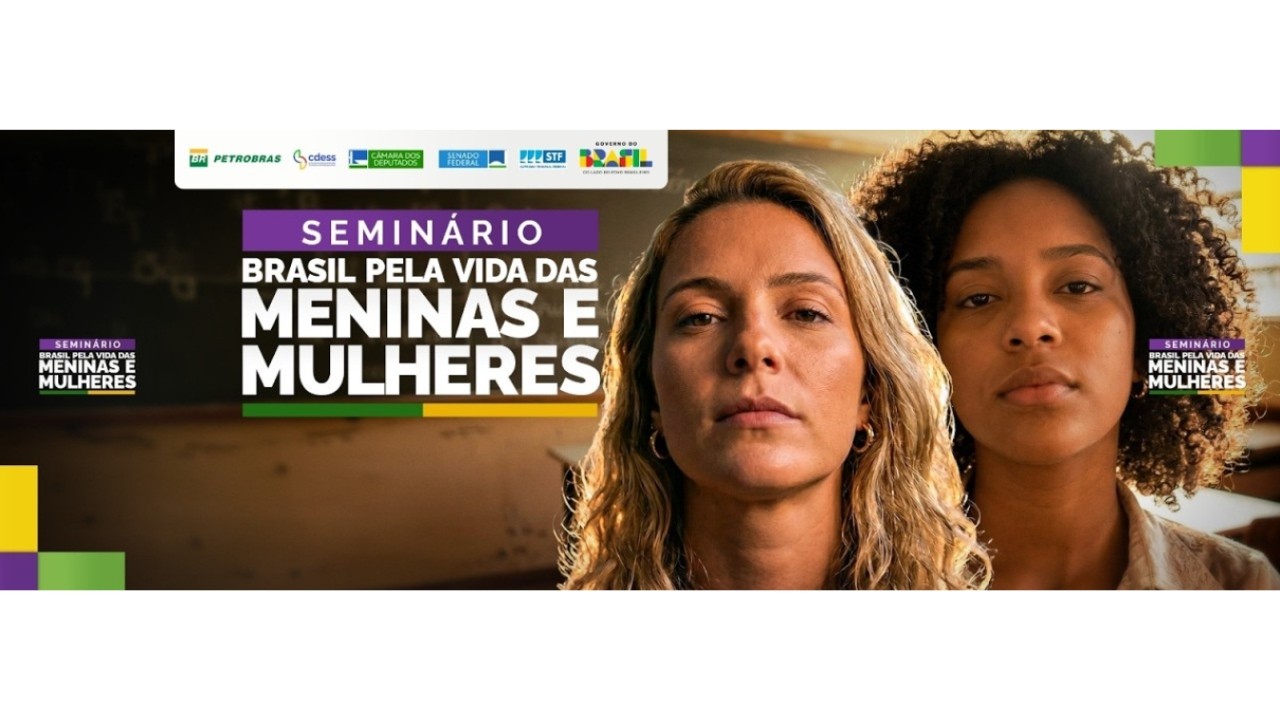 Seminário Brasil pela Vida das Meninas e Mulheres