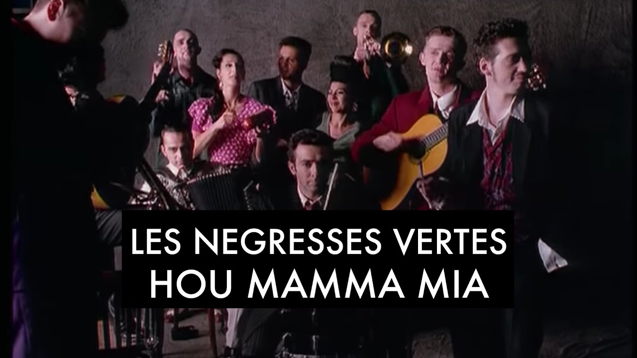 Les N&eacute;gresses Vertes - Hou Mamma Mia (Clip Officiel)
