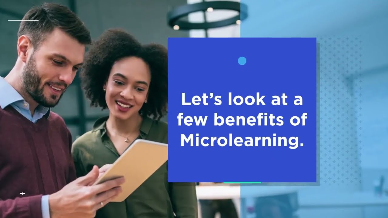 What are some benefits of Microlearning ?
