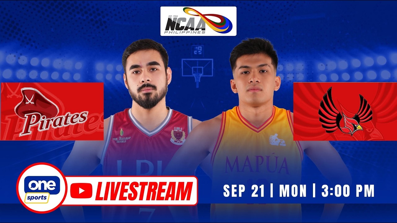 LIVE: LPU vs MAPUA | NCAA SEASON 102 MEN&rsquo;S BASKETBALL | SEP 21, 2026