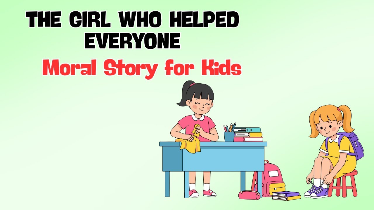 The Girl Who Helped Everyone 🤝 | Moral Story for Kids | Helping Others Brings Happiness