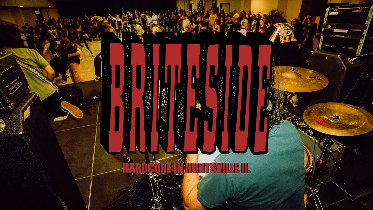 Briteside - Hardcore In Huntsville II (Full Set)