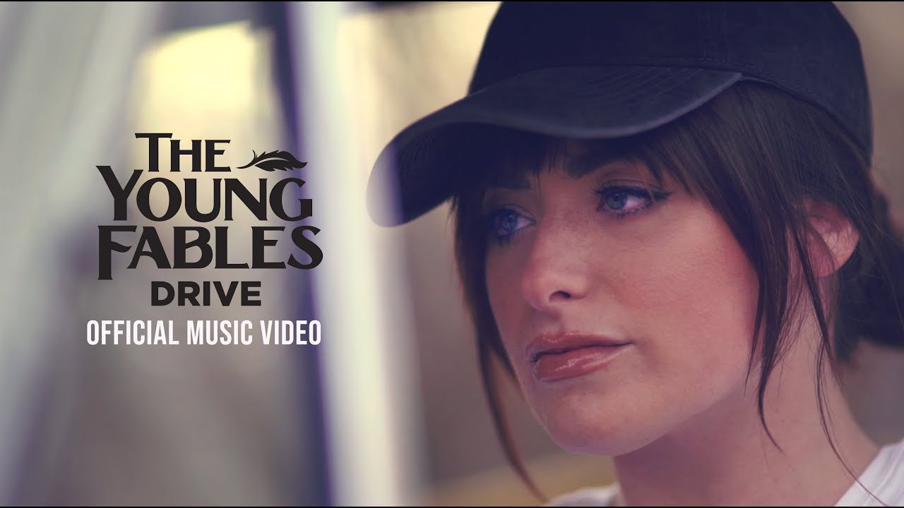 THE YOUNG FABLES - DRIVE - OFFICIAL MUSIC VIDEO