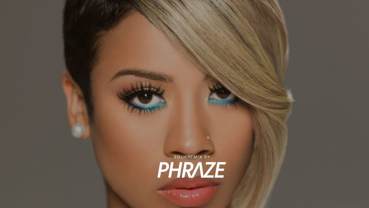 Keyshia Cole ft. Lil Wayne - Enough Of No Love Zouk Remix by Phraze