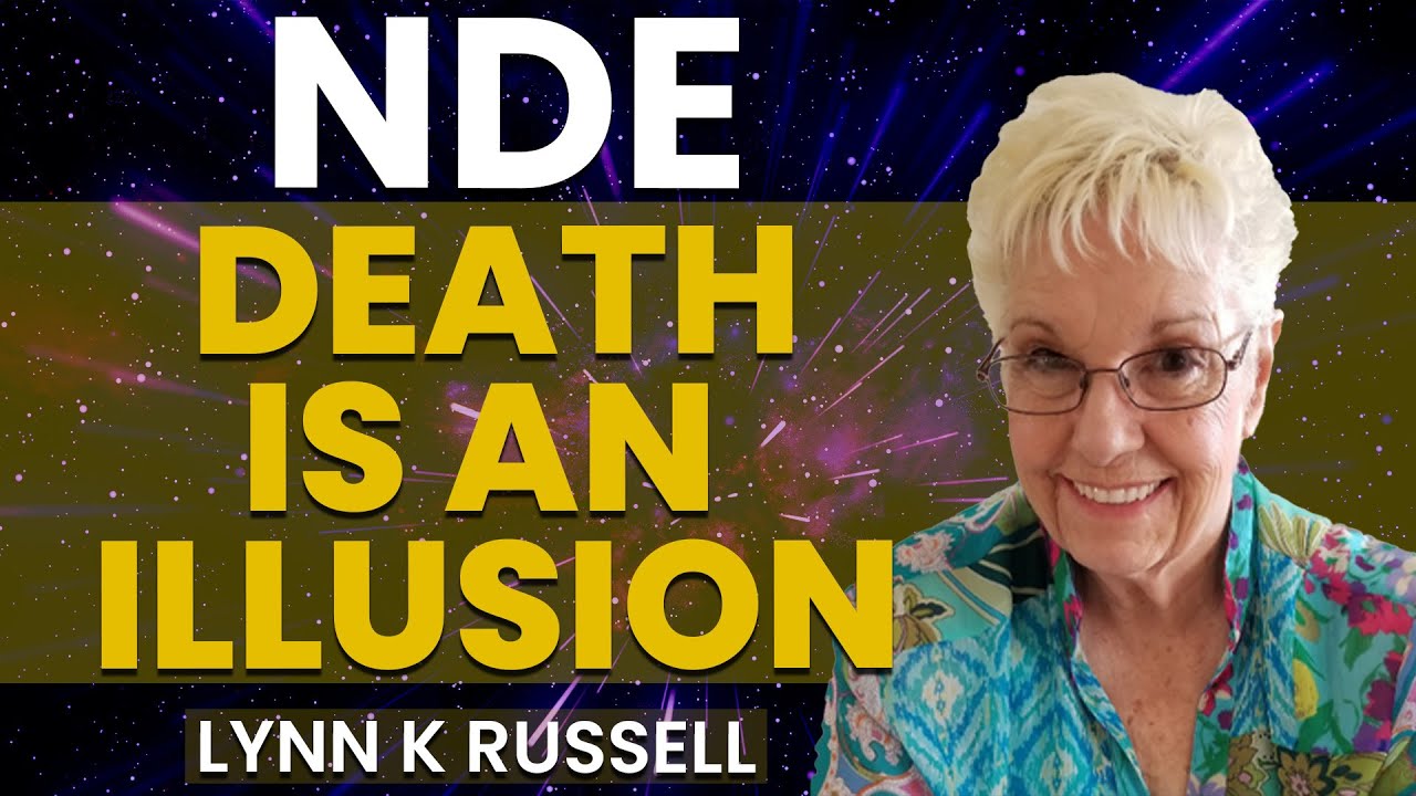Answers to Why We are Here From Researcher of 2500 NDEs Lynn K Russell #nde #ndeexperiences