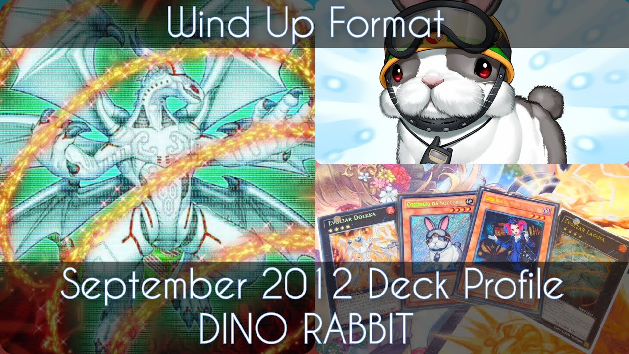 Dino Rabbit - September '12 Wind Up Format Retro Format Deck Profile YUGIOH!