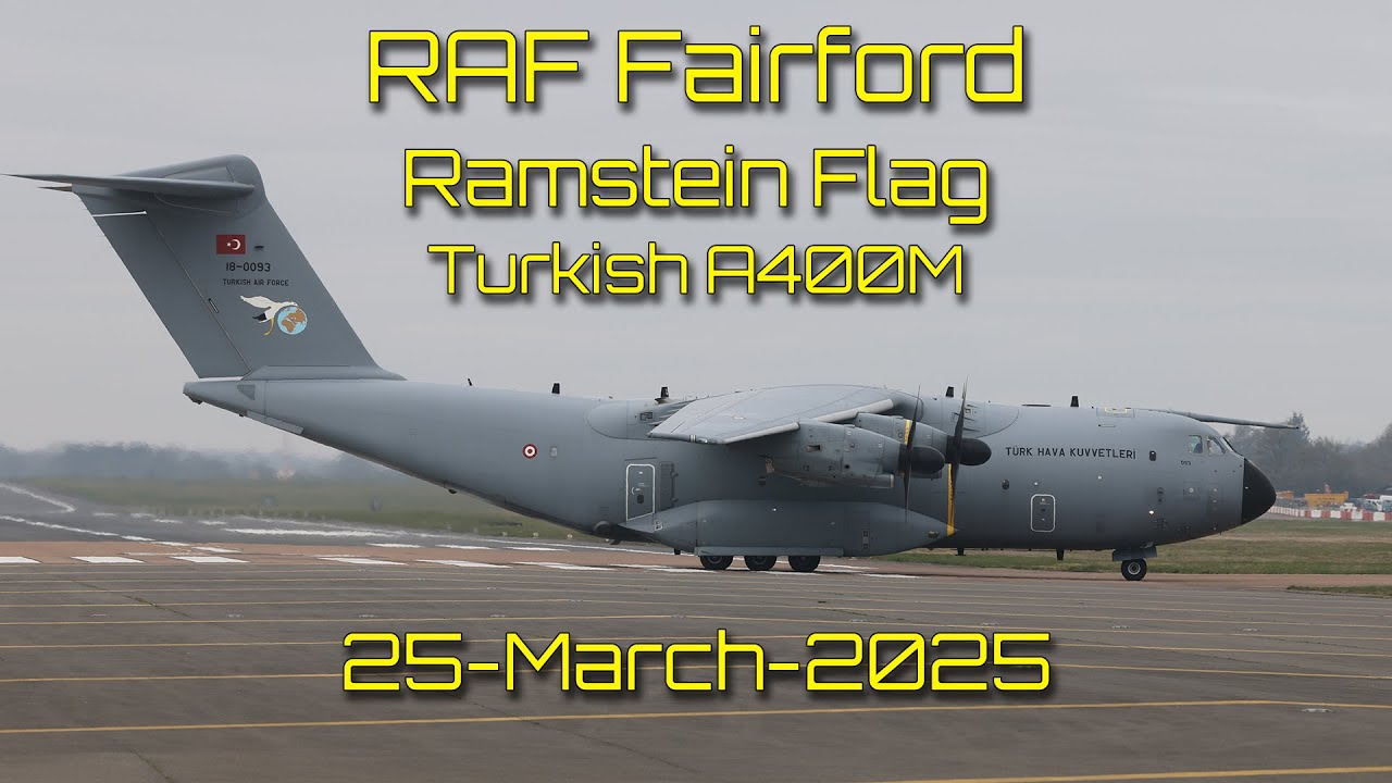 A Turkish Air Force A400M Atlas arrives at RAF Fairford in support of 