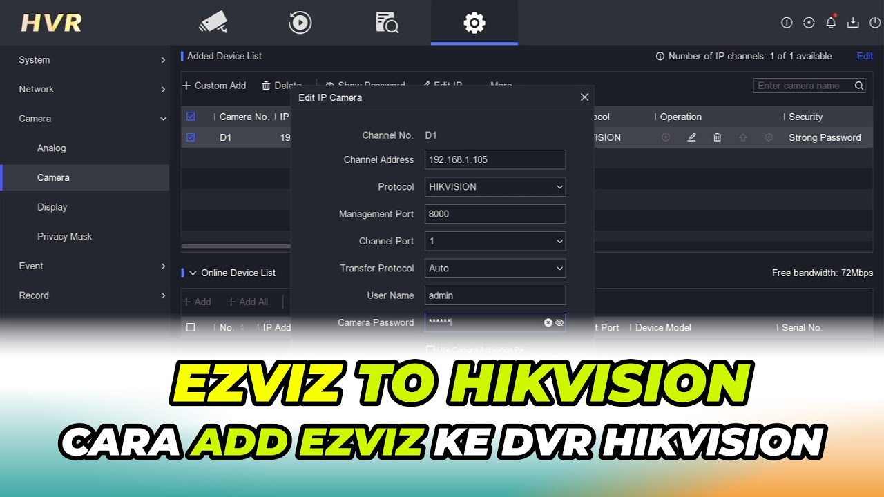Cara Menambahkan Kamera Ezviz ke DVR Hikvision