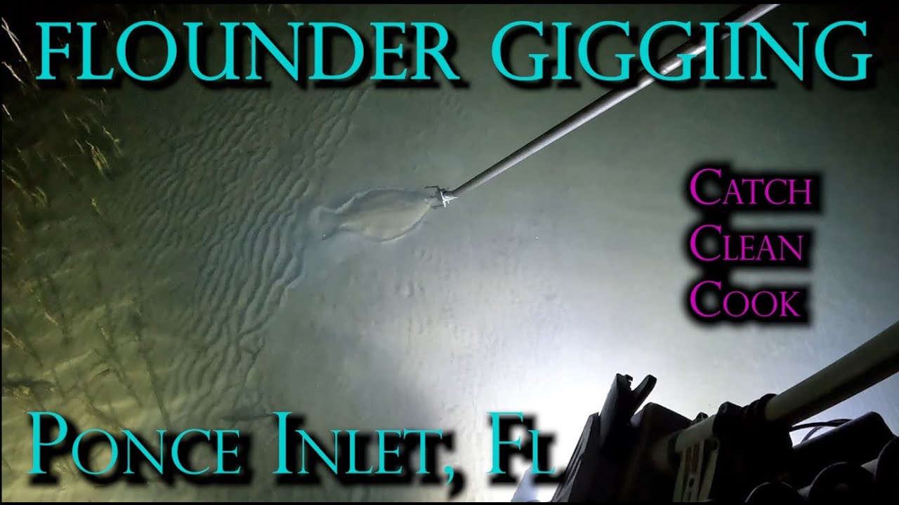 Flounder Gigging on the Prodigy! Ponce Inlet, FL (Catch Clean Cook)
