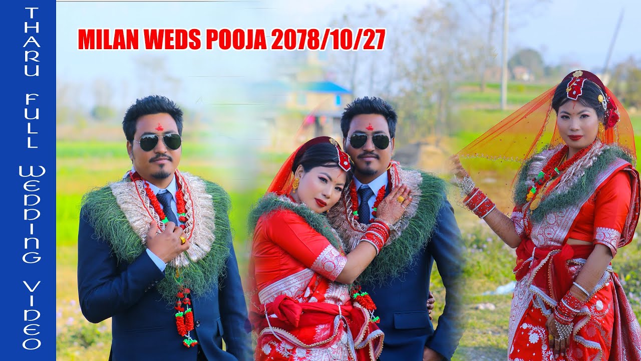 THARU FULL WEDDING VIDEO || MILAN WEDS PUJA || VANU CHOWK