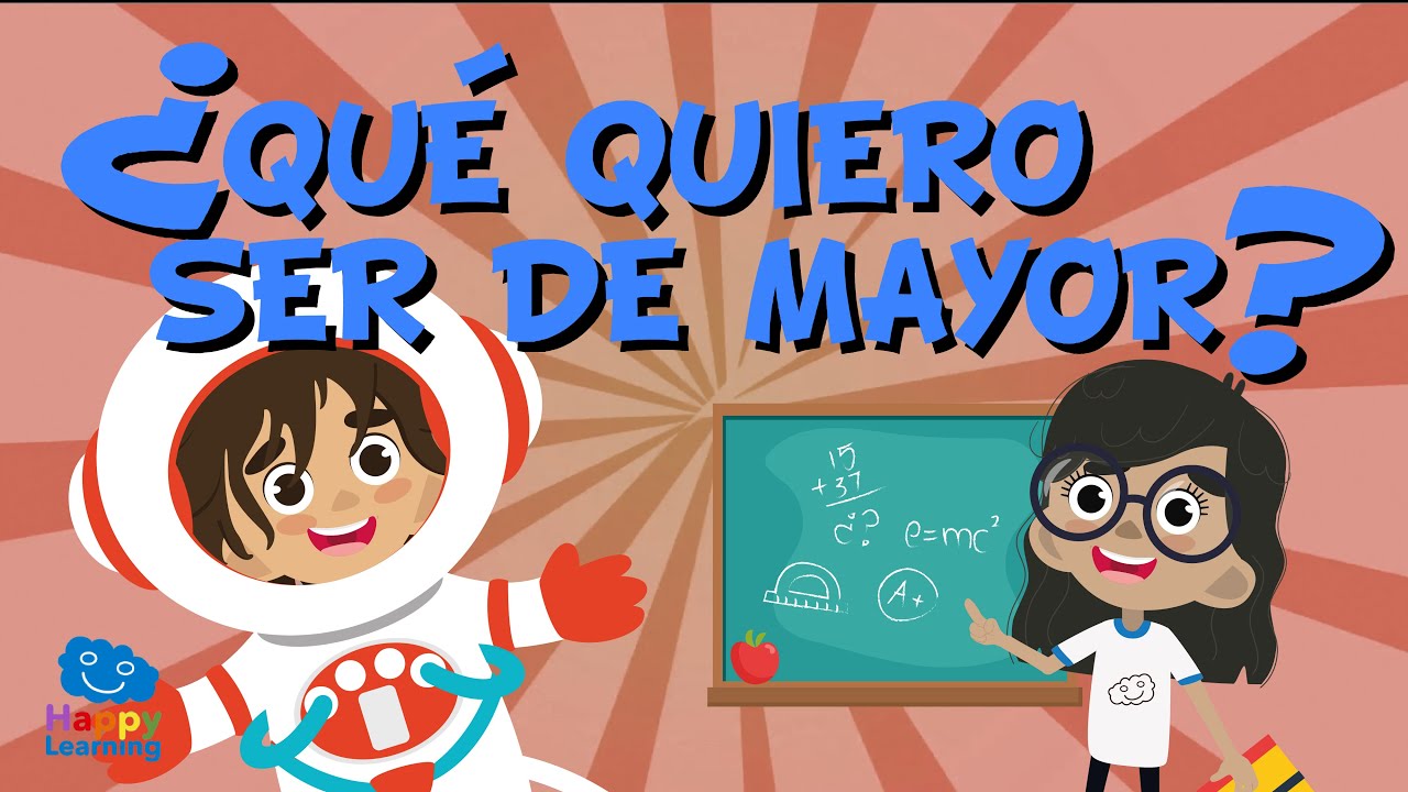 ¿QUÉ QUIERO SER DE MAYOR? | Vídeos Educativos para Niños