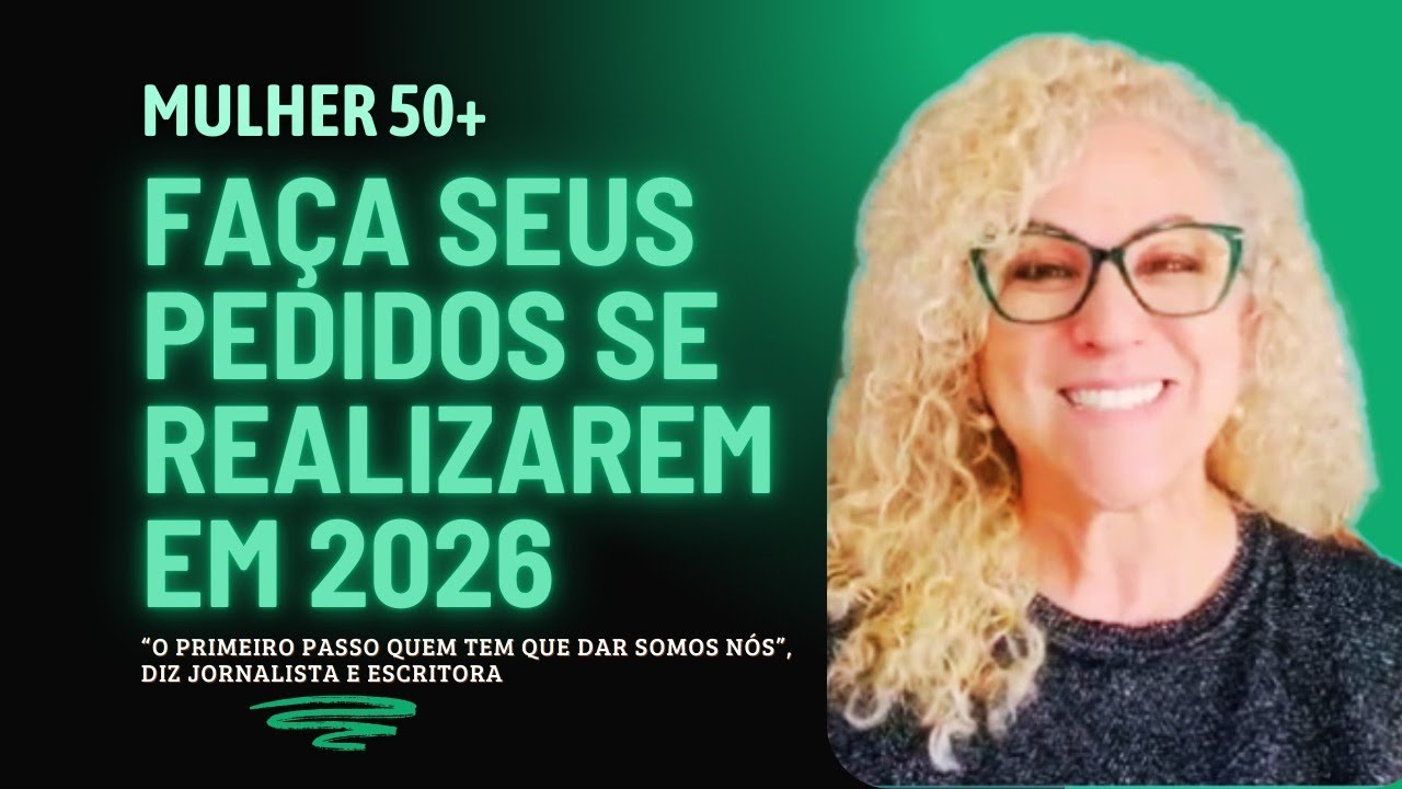 DESEJOS PARA 2026 – O que fazer para que se tornem realidade?