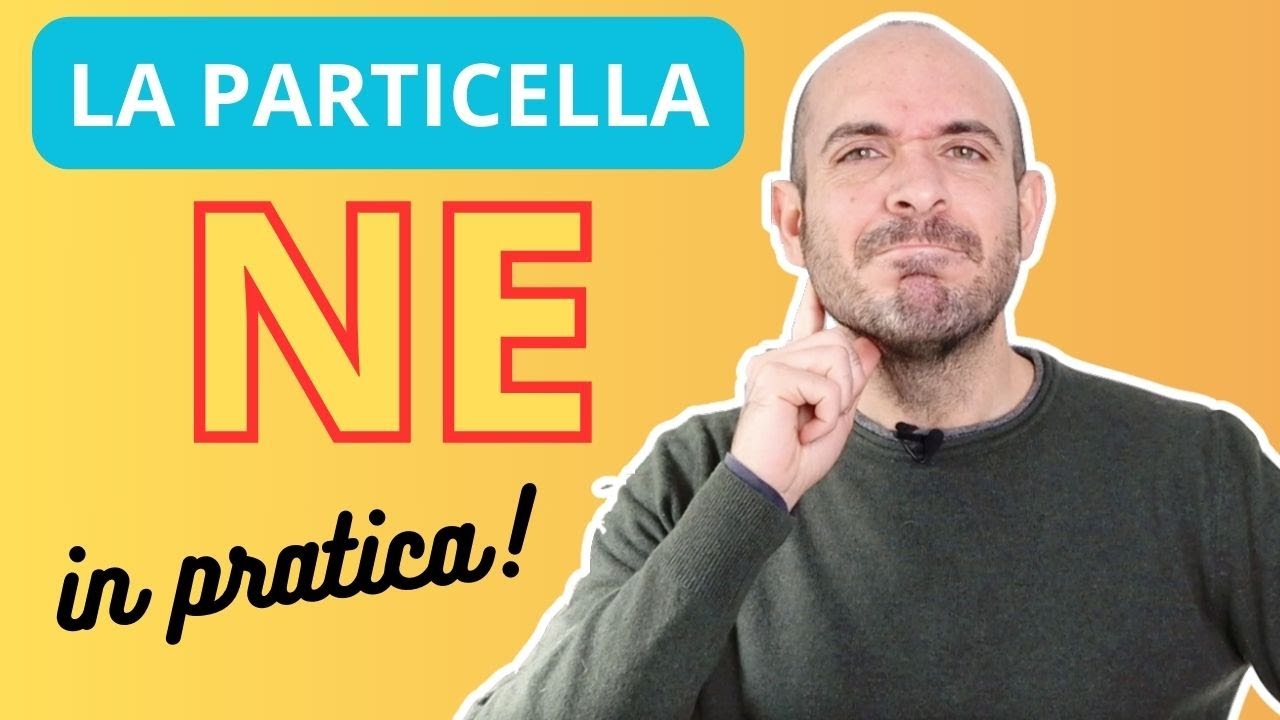 La particella 'ne' in pratica | Impara l'italiano con Francesco