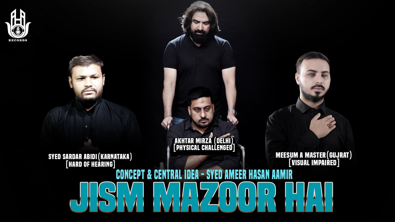 Nohay 2021 | Jism Mazoor Hai | Ameer Hasan Aamir 2021 | Akhtar Mirza | Meesum Master | Sardar Abidi