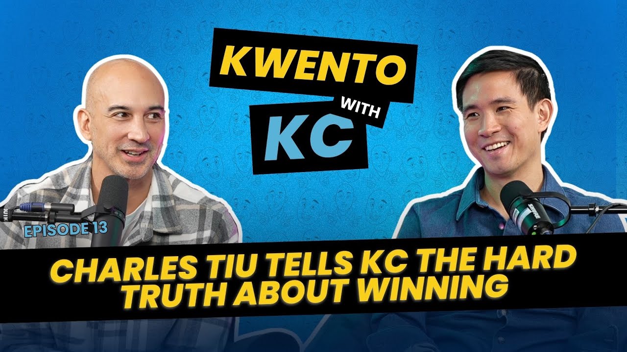 Ep 13 Charles Tiu Tells KC the Hard Truth About Winning