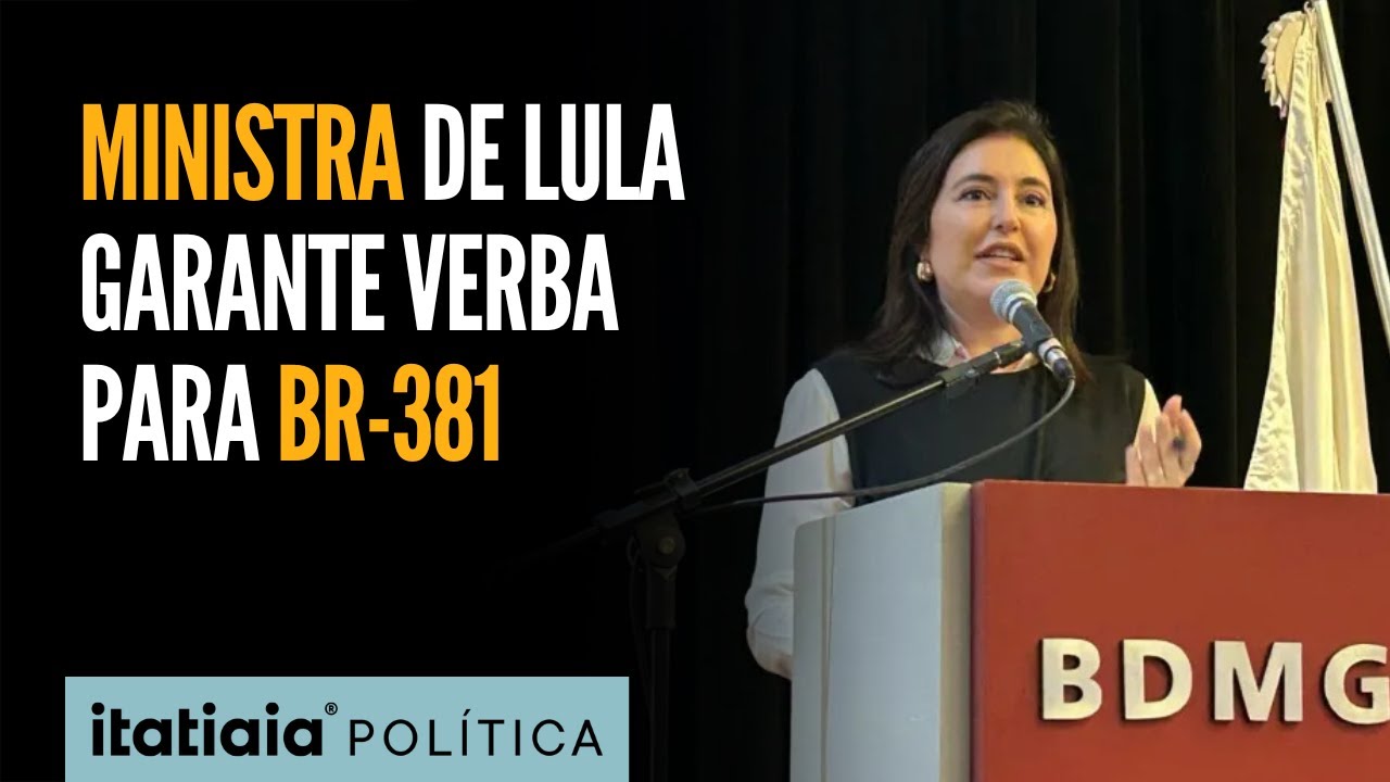 TEBET GARANTE RECURSOS PARA OBRAS DO ANEL E DUPLICAÇÃO DA BR-381 NO TRECHO BH-CAETÉ