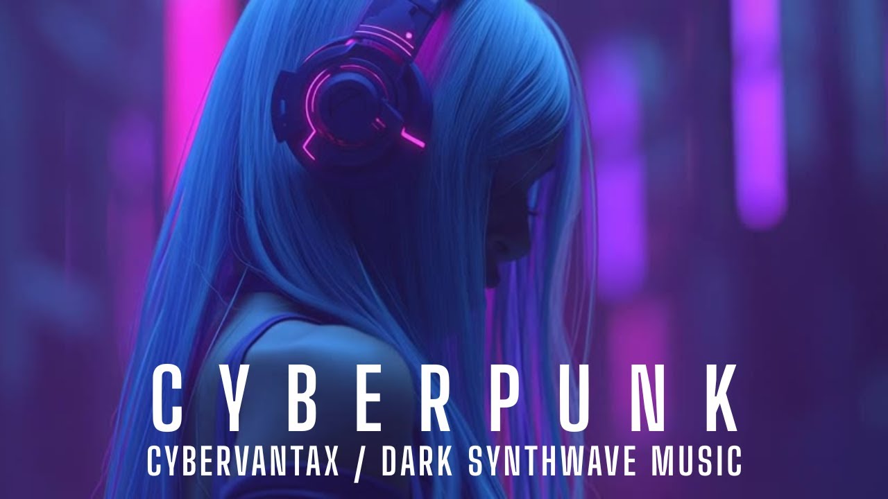Sci-Fi Neon Cyberpunk Music | Dark Synthwave Vibes
