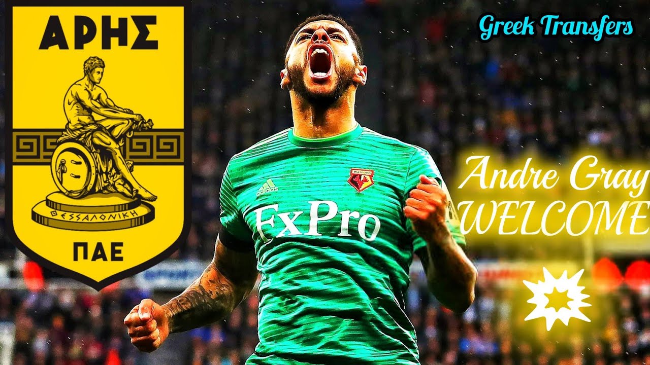 Andre Gray (Best Highlights) Welcome To ARIS