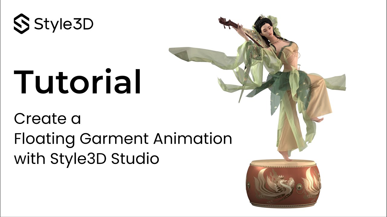 Style 3D - 3D Visual Tutorial | Floating Garment Animation Creation