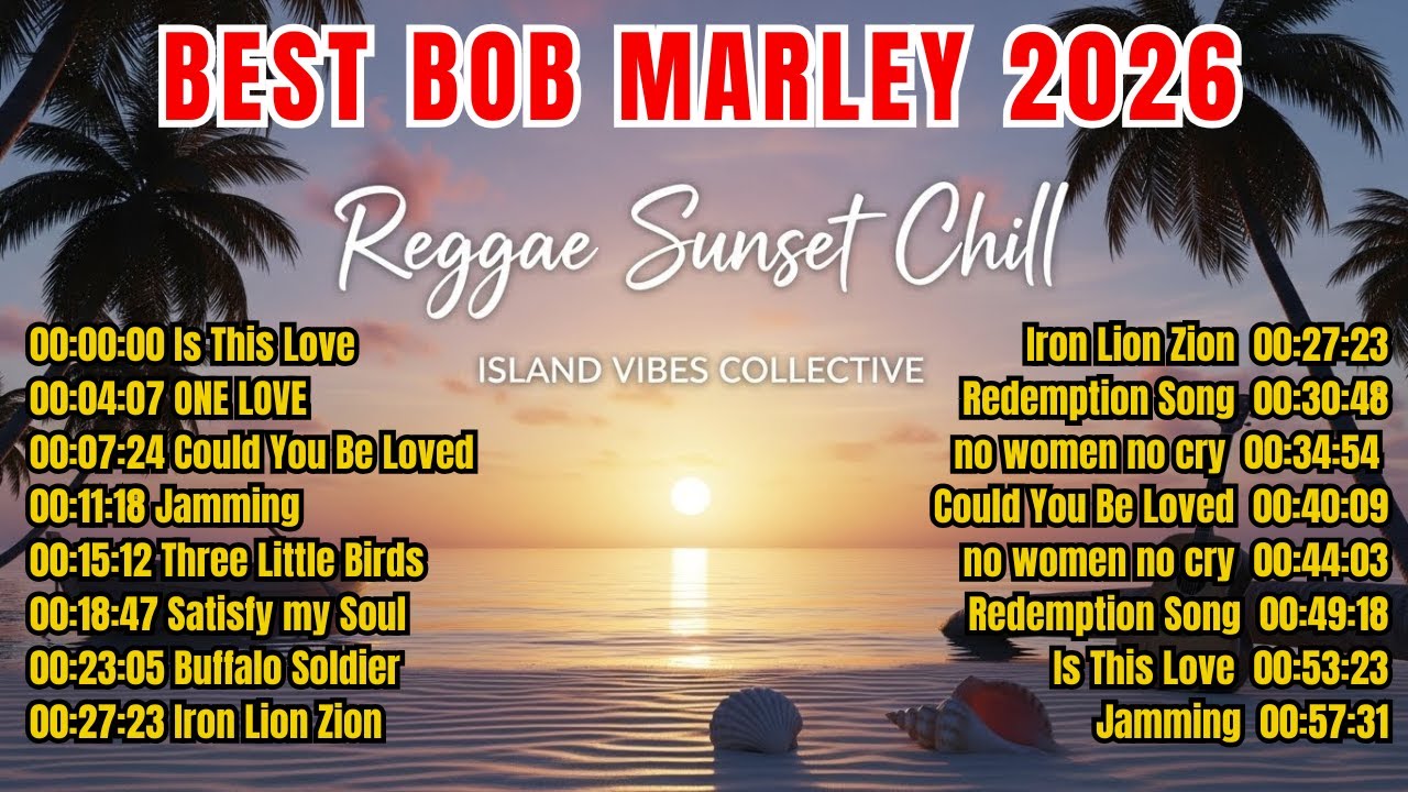 Bob Marley 20 Greatest Hits Full Album 🦁 The Most Popular Reggae Songs Ever Playlist 2026