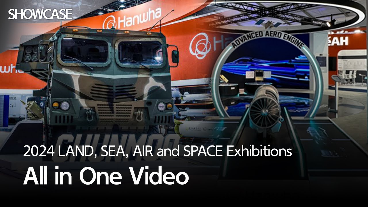 2024 LAND, SEA, AIR and SPACE Exhibitions: All in One Video