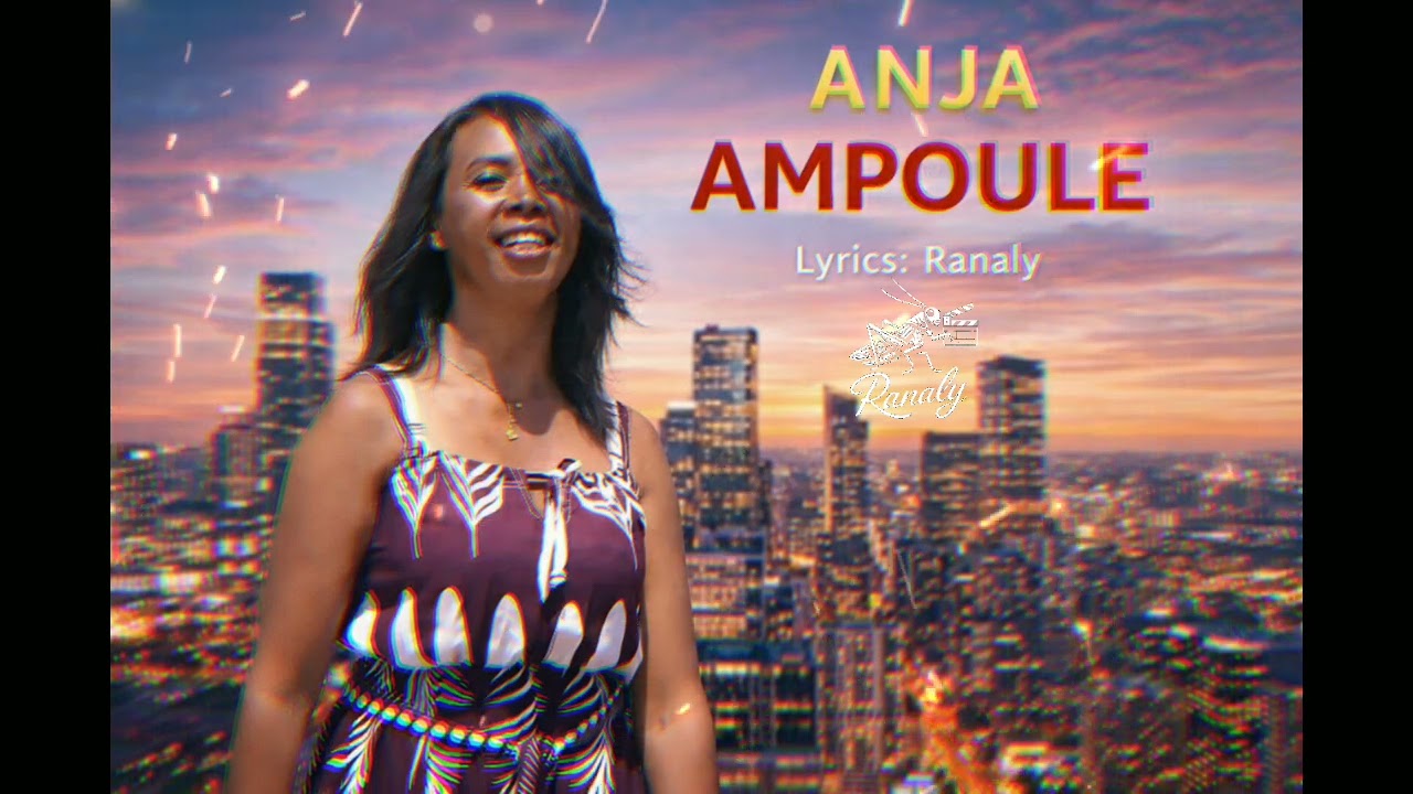 AMPOULE -ANJA lyrics by Ranaly 2026