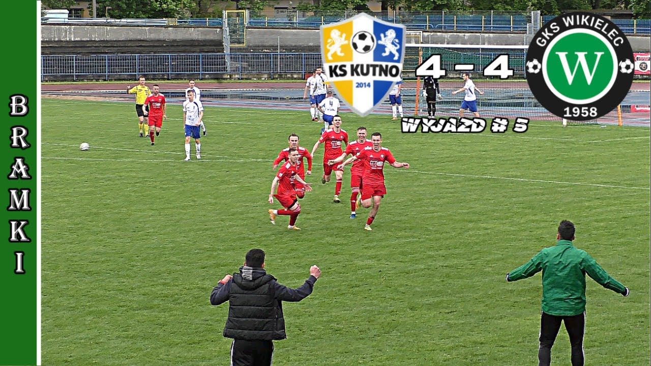Bramki KS Kutno - GKS Wikielec 4:4 (22.05.2021)