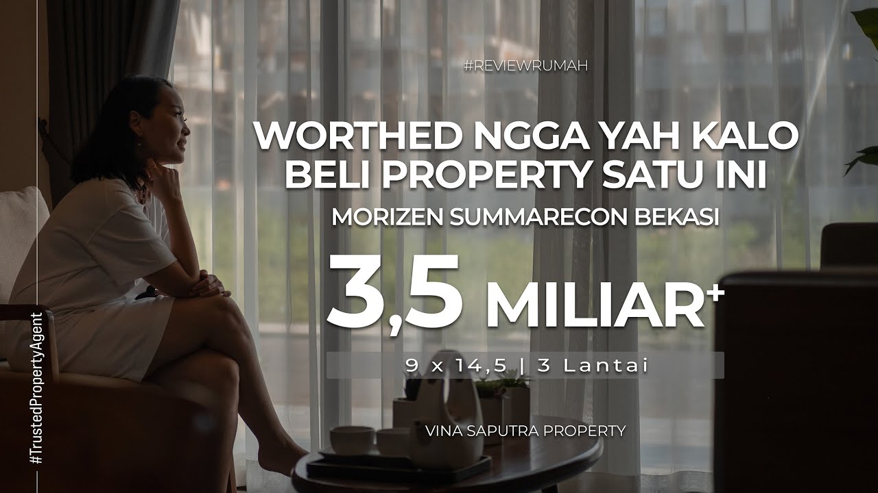 SUMMARECON BEKASI MORIZEN HINOKI | RUMAH 3 LANTAI BEKASI 3,5 MILIAR