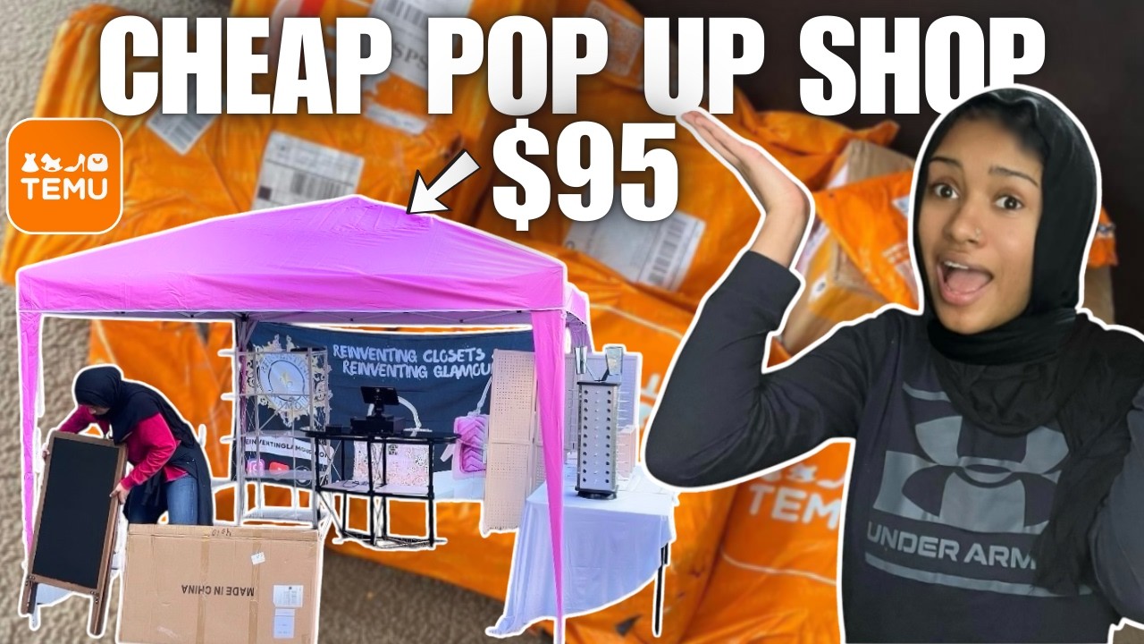 How to do a SMALL BUSINESS POP UP SHOP using TEMU | FULL GUIDE