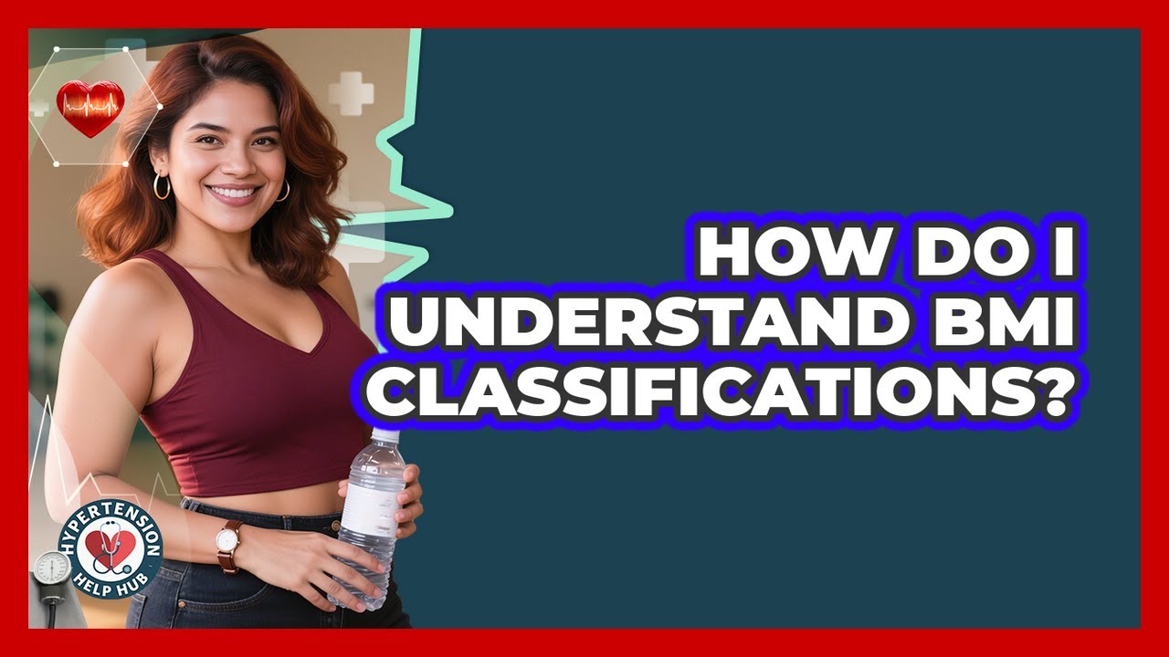 How Do I Understand BMI Classifications?