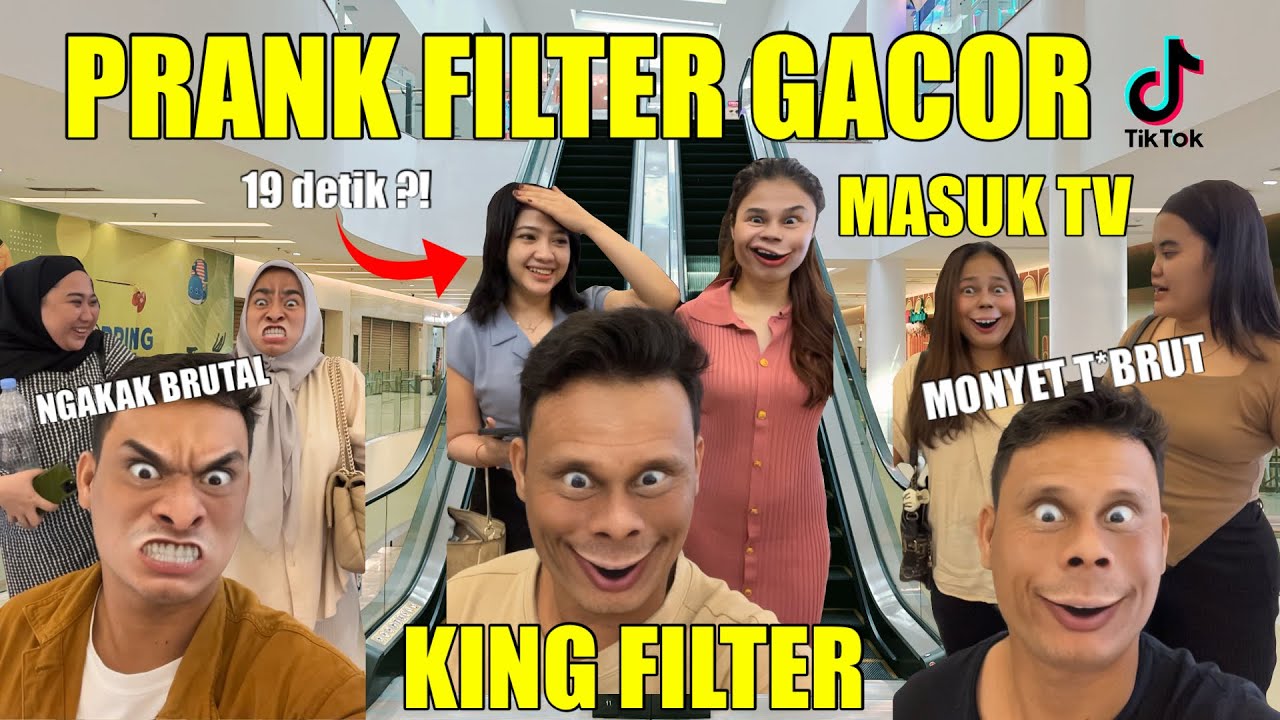 PRANK FILTER GACOR | KING FILTER | PRANK ESKALATOR | PRANK FILTER | PRANK PEKANBARU